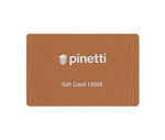 Pinetti Gift Card